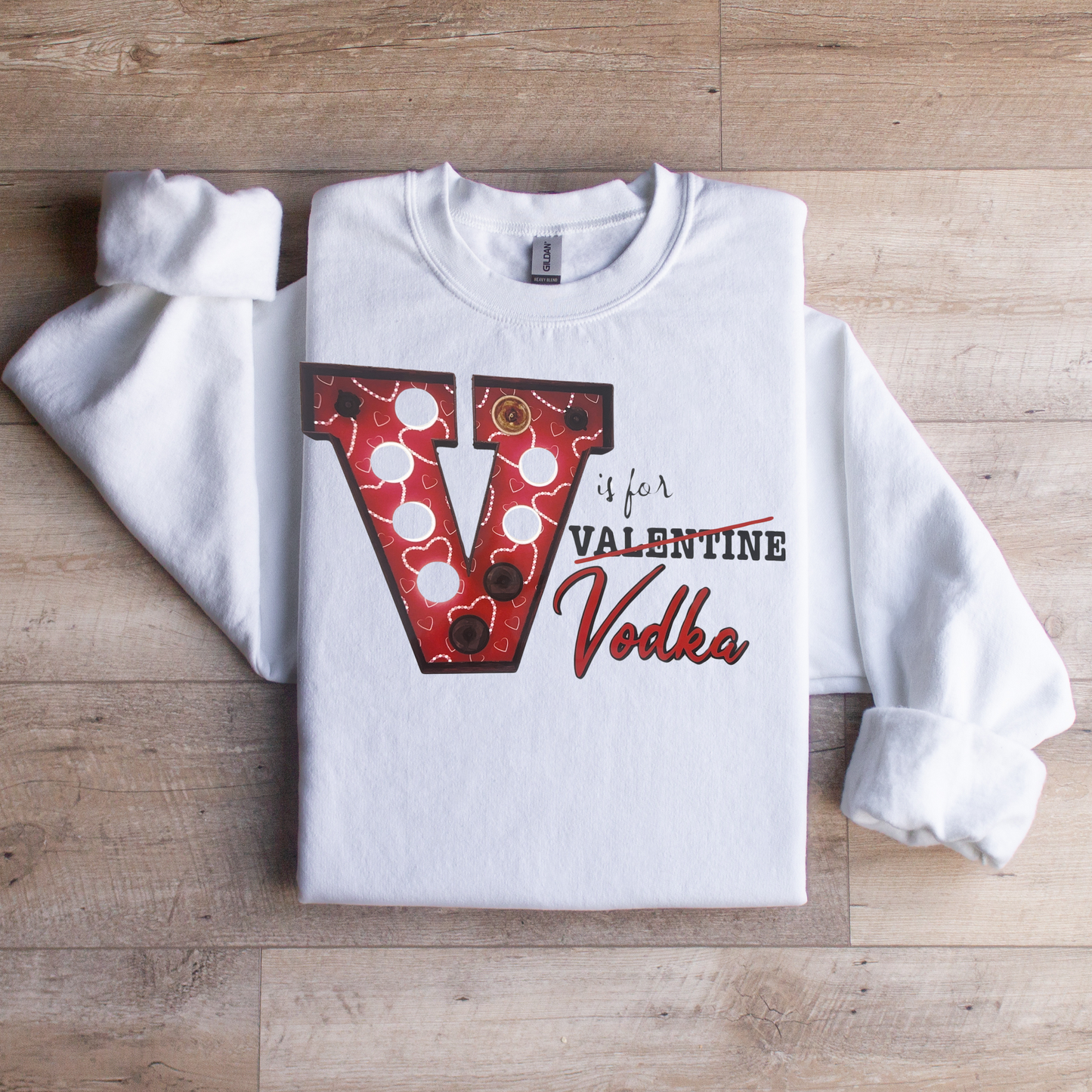V is for Vodka Sweatshirt