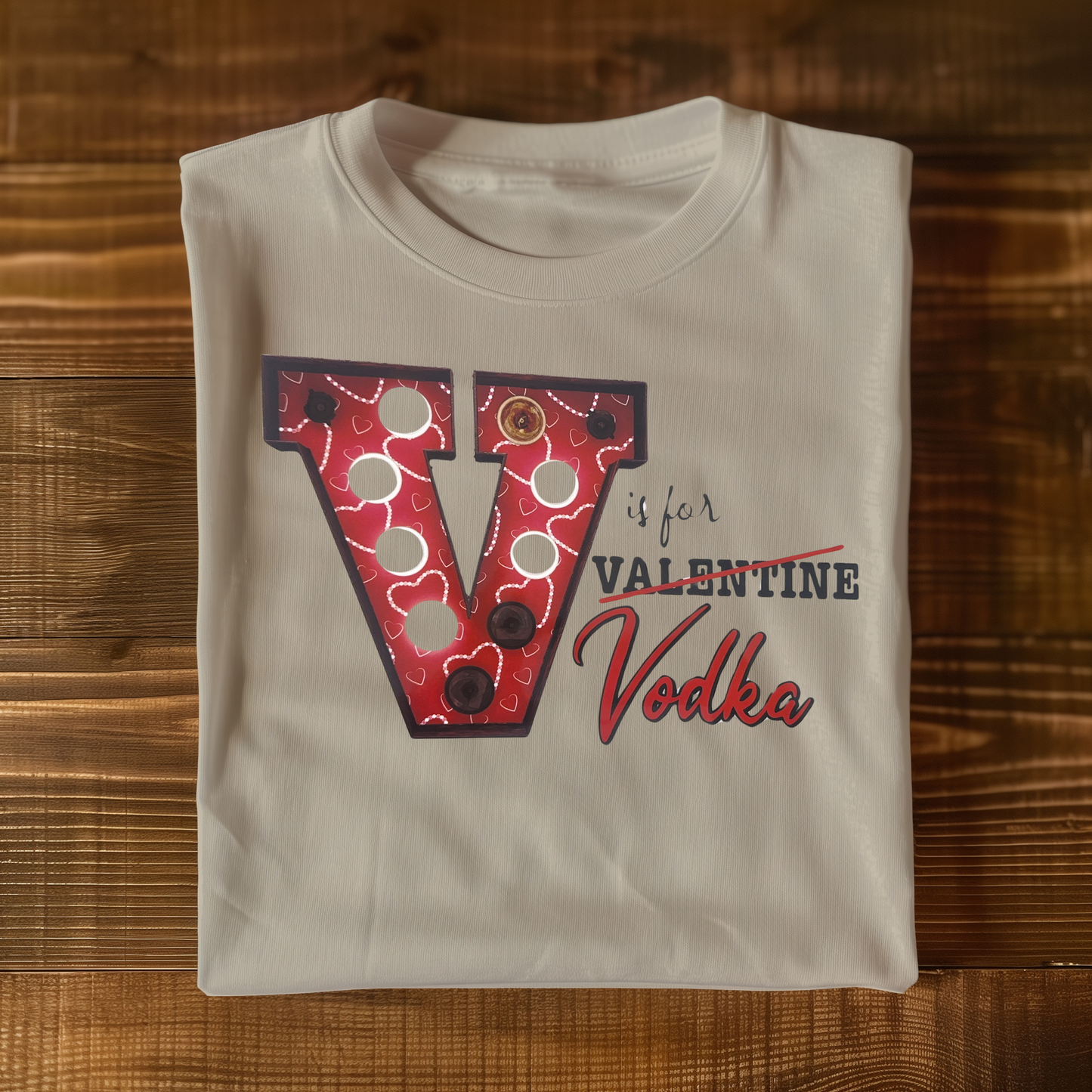 V is for Vodka T-shirt