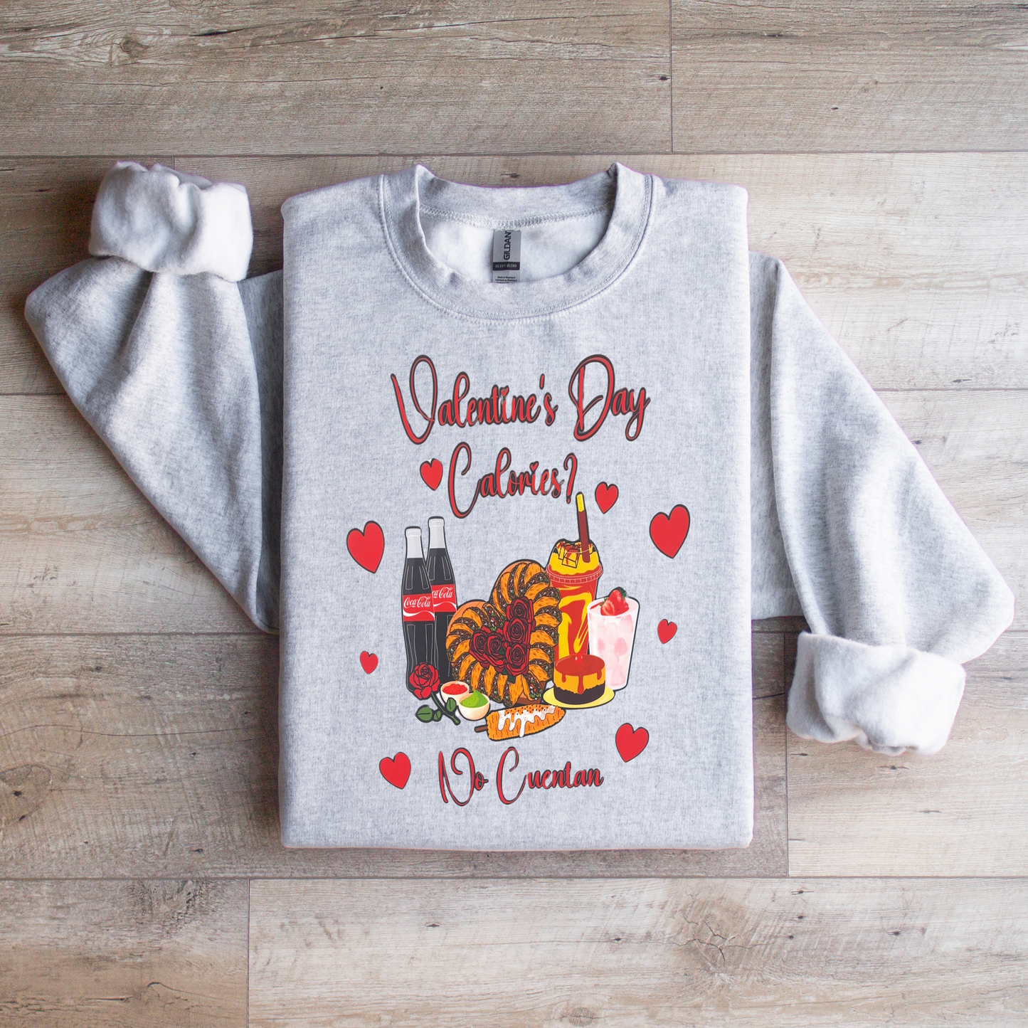 V-day Calories dont count sweatshirt