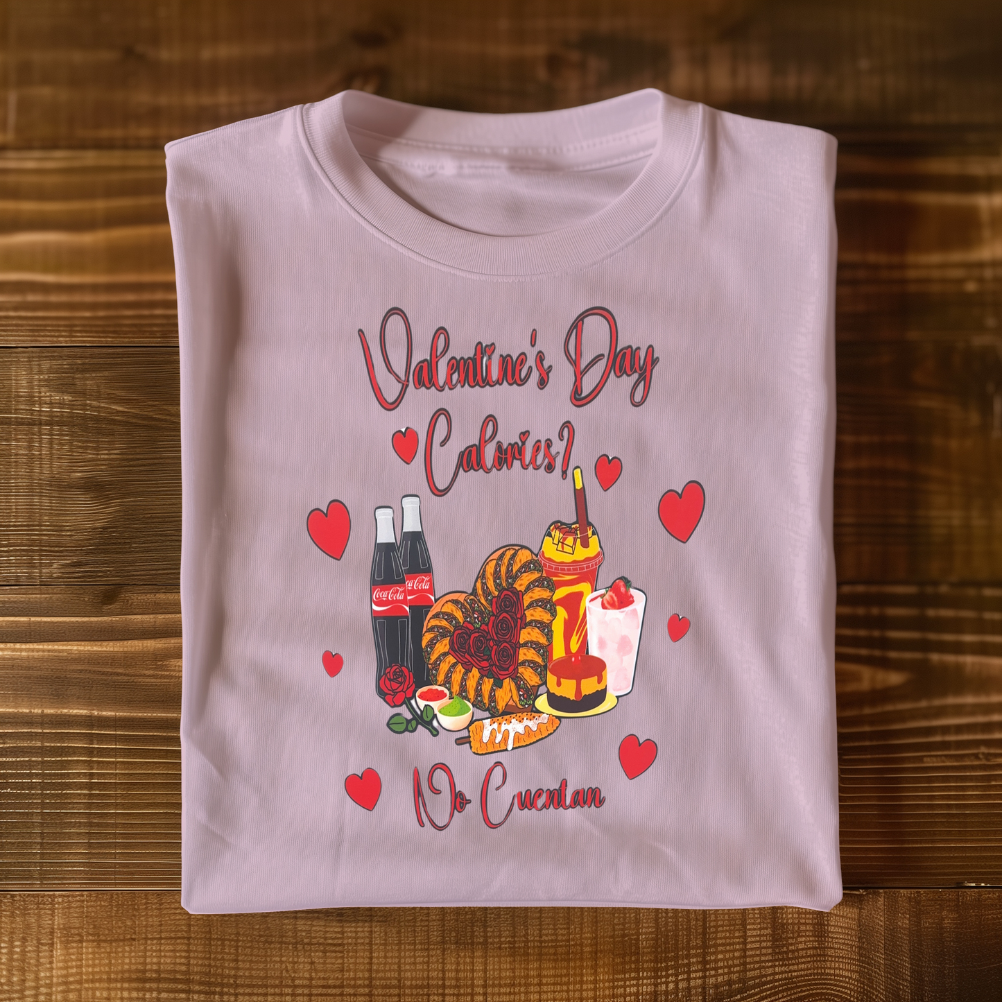 V-day Calories Dont Count T-shirt