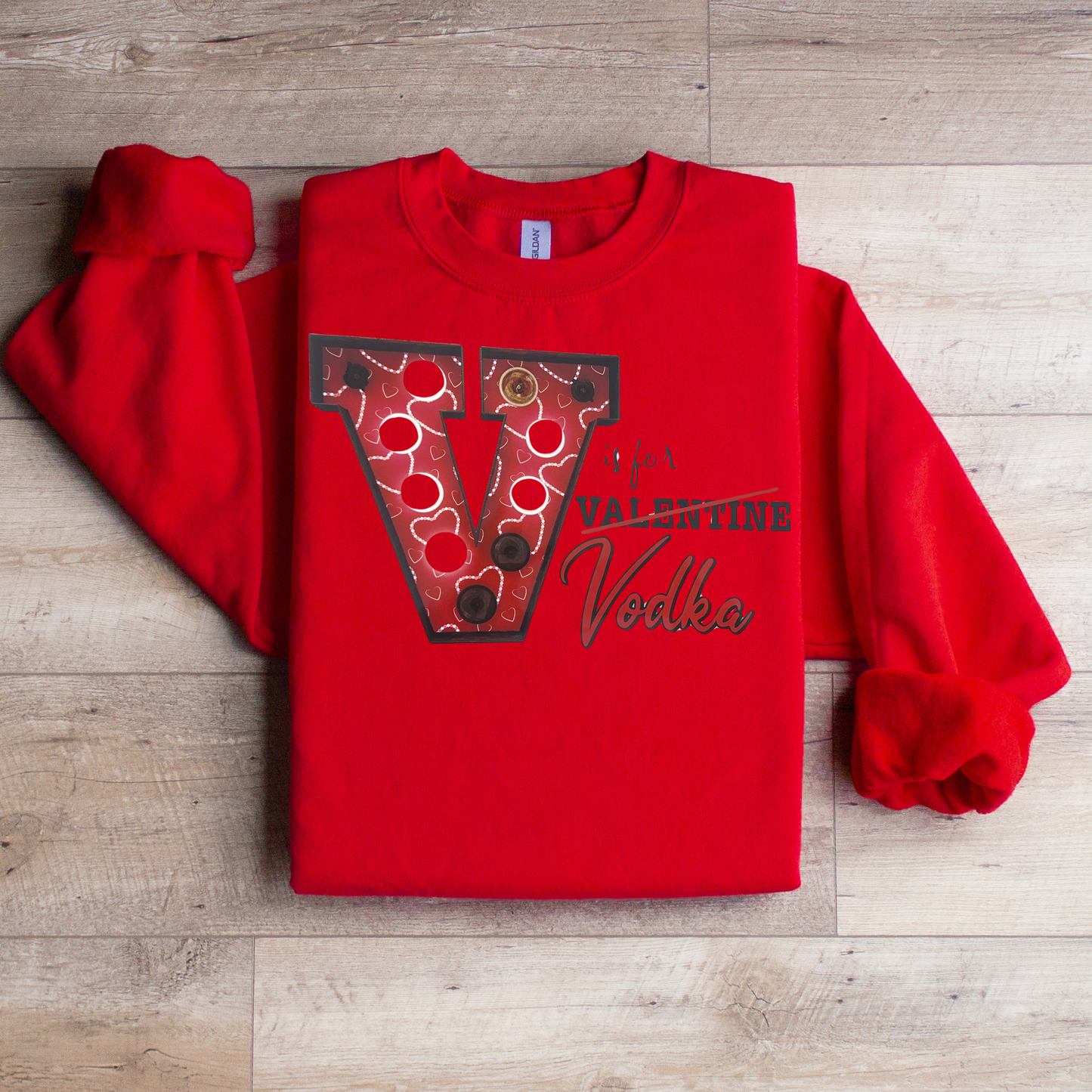 V is for Vodka Sweatshirt