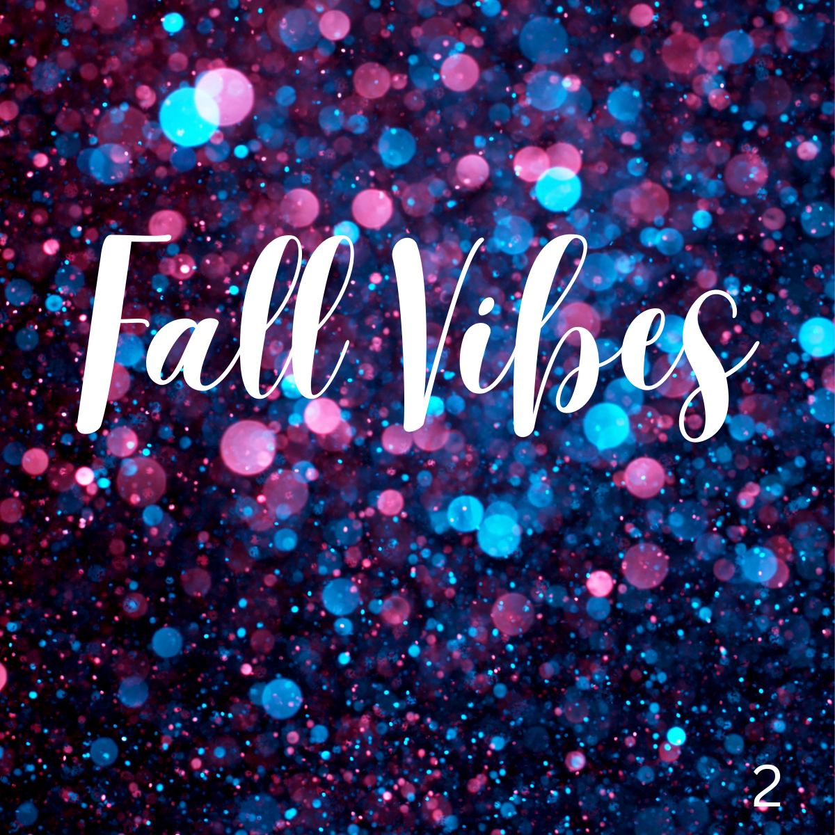 Fall Vibes