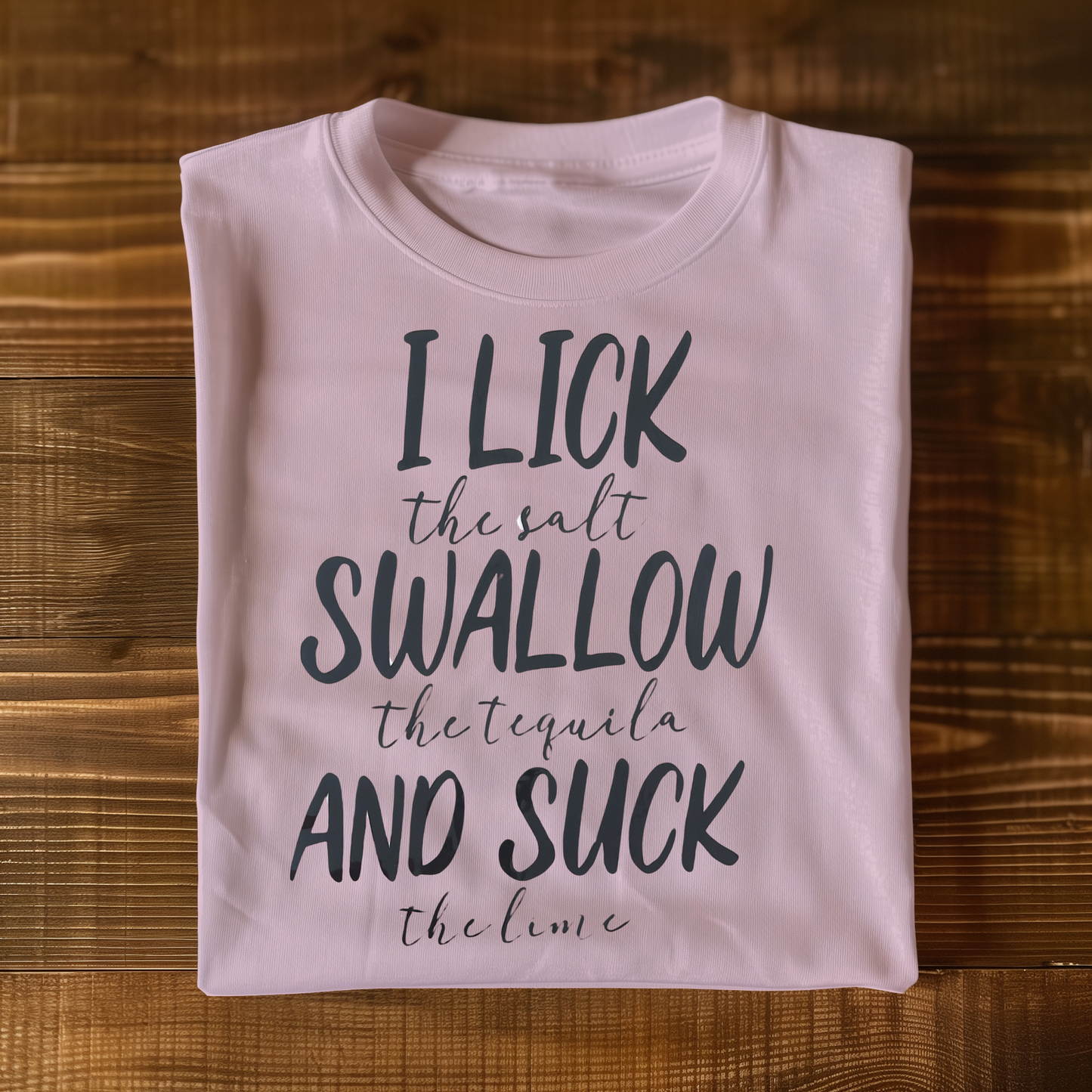 Lick Swallow Suck T-shirt