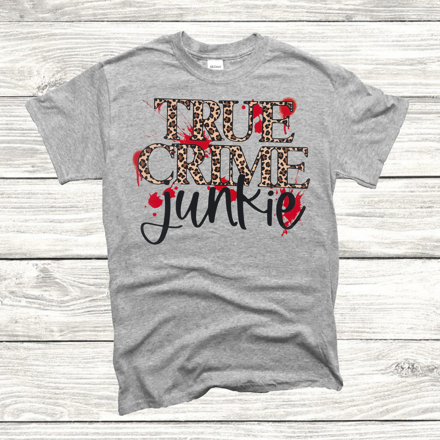 True Crime Junkie T-shirt