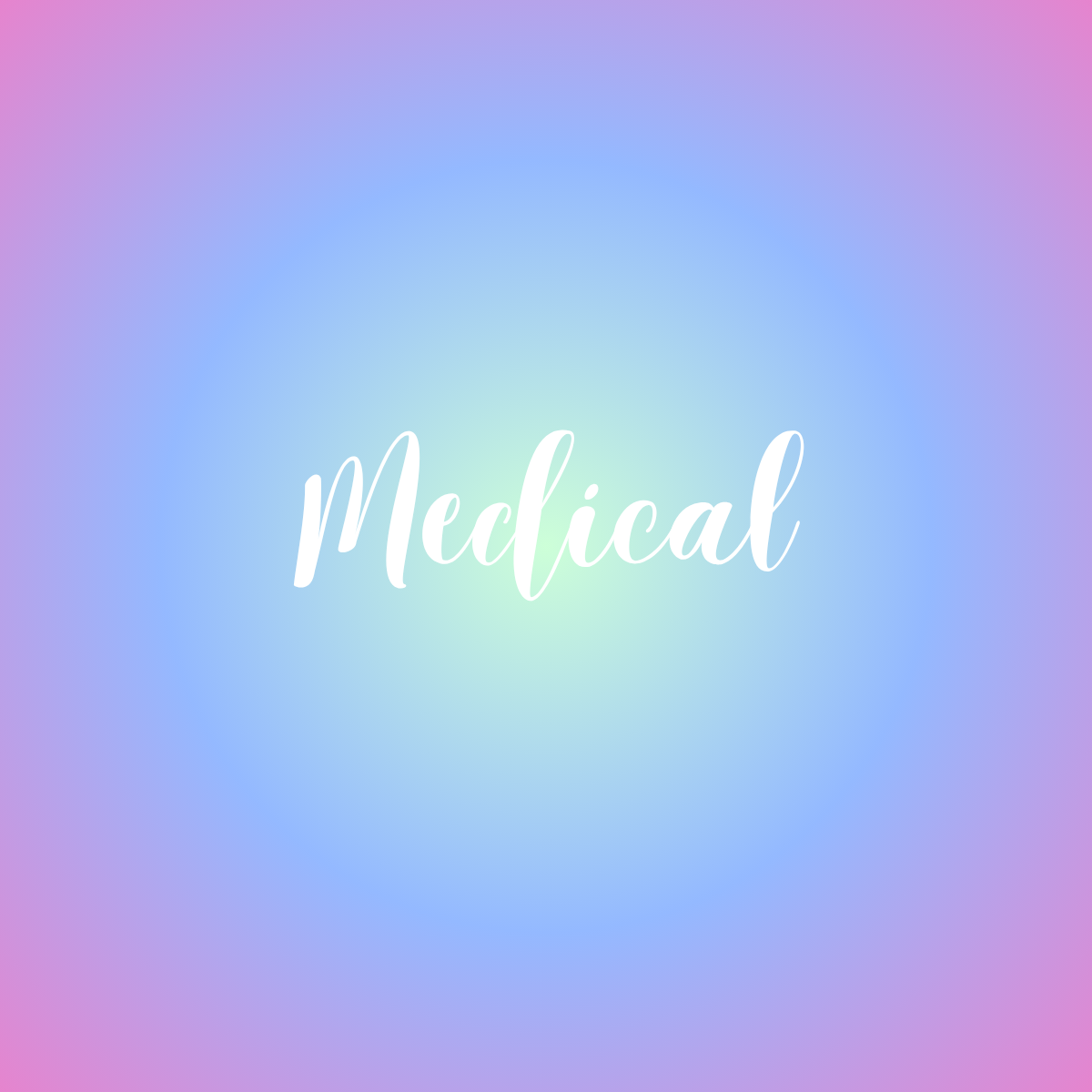 Medical