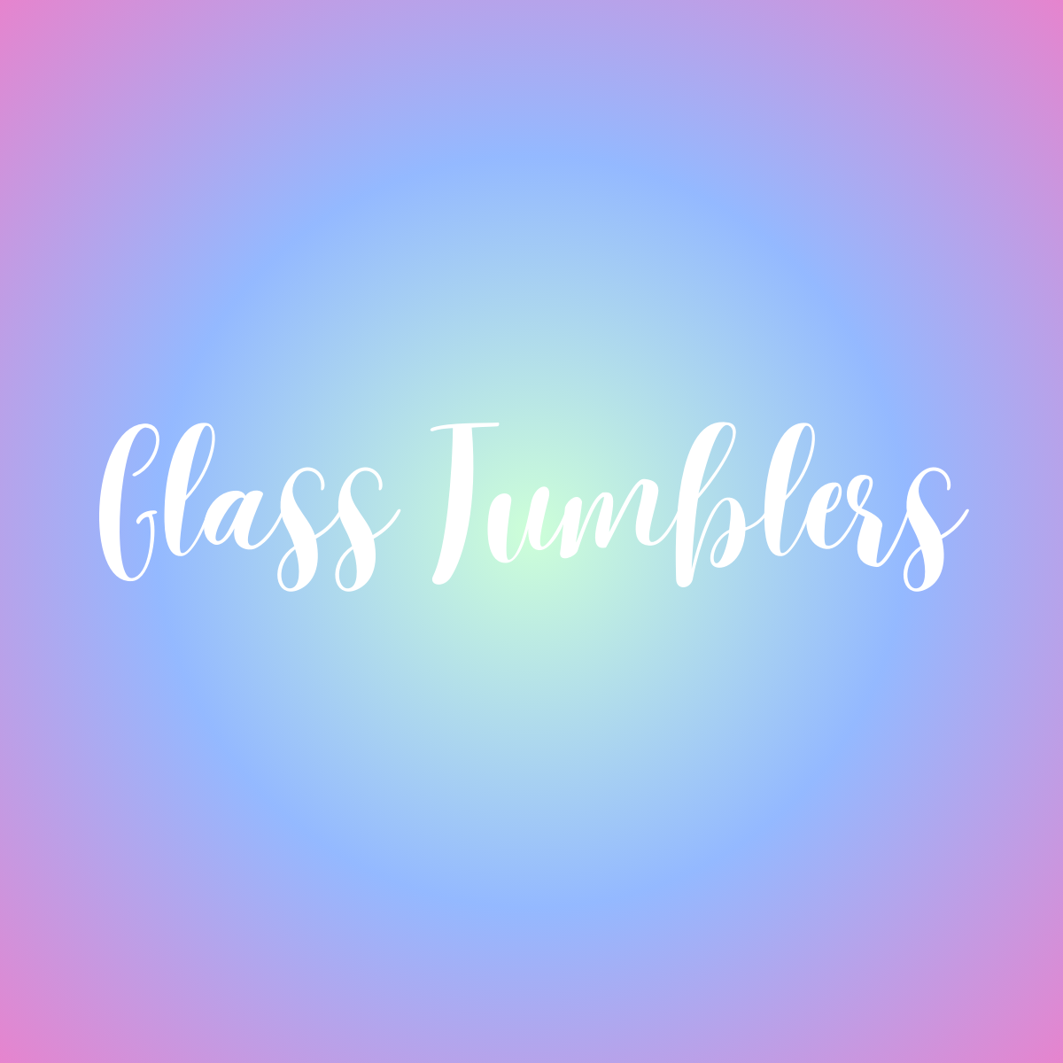 Glass Tumblers