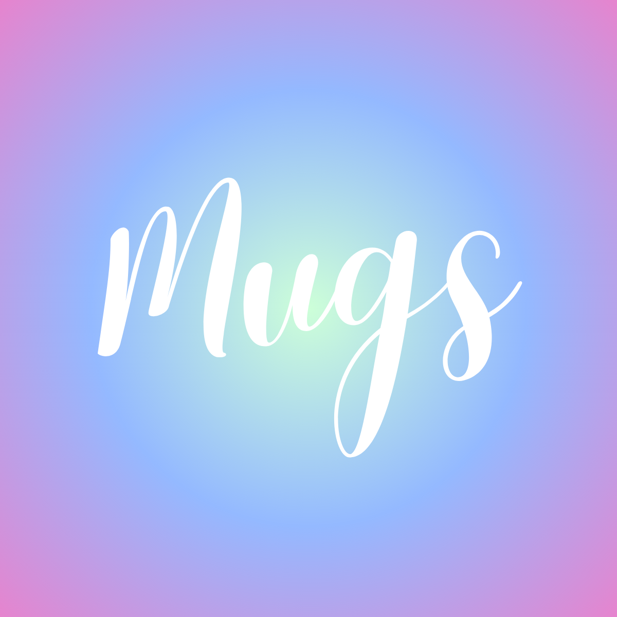 Mugs