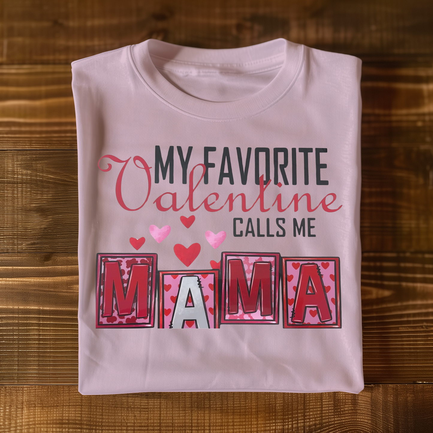 Favorite Valentine T-shirt