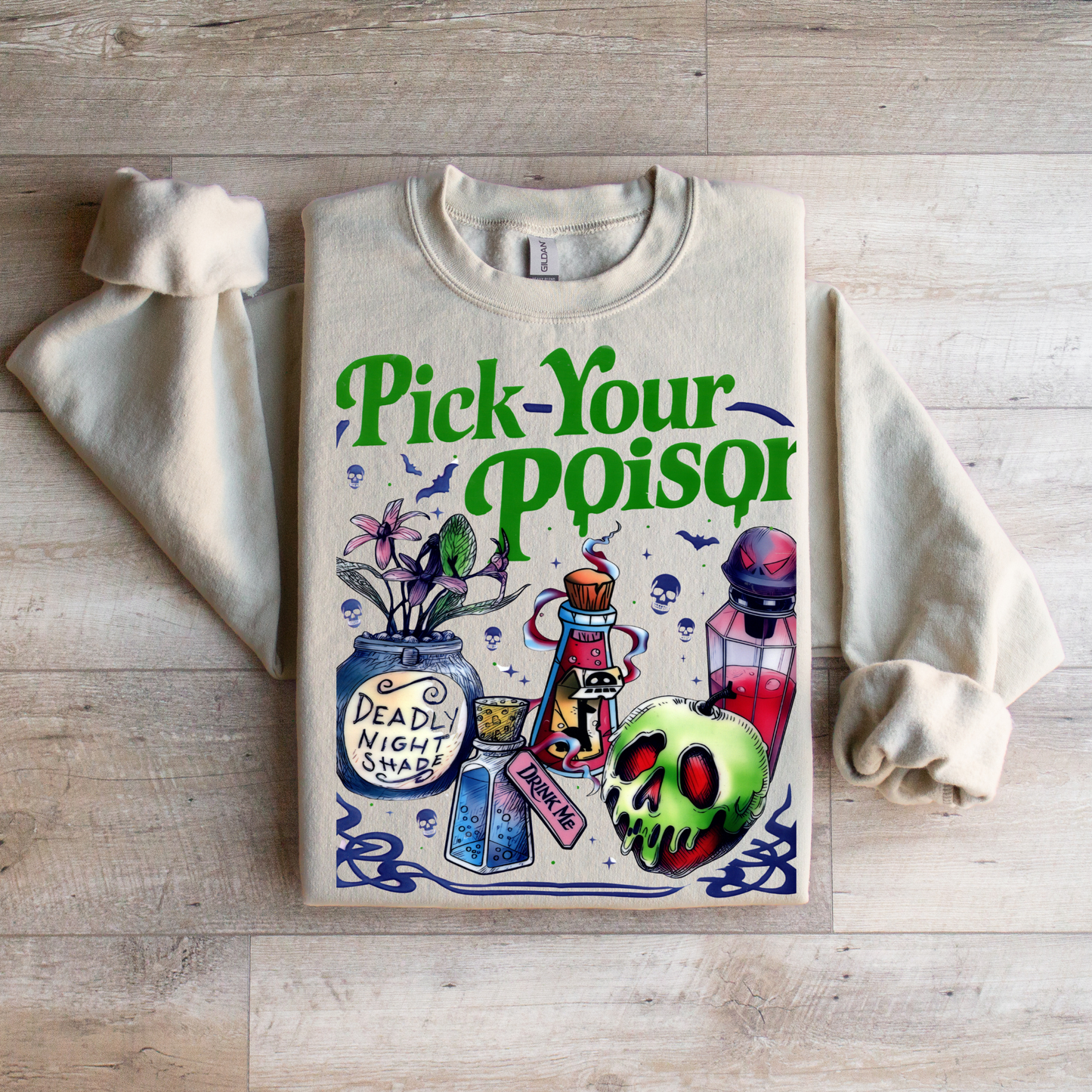 Pick Your Poison Sweatshirt
