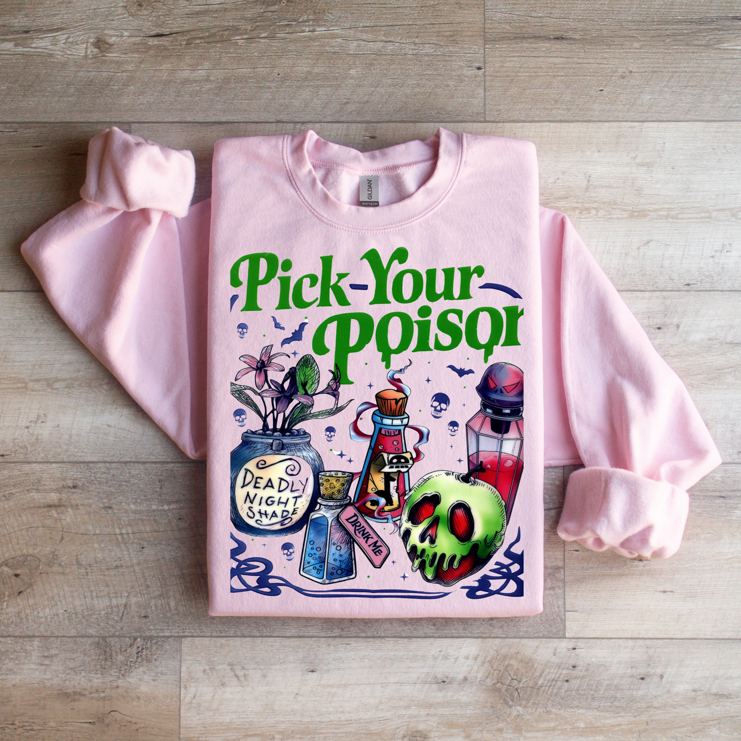 Pick Your Poison Sweatshirt