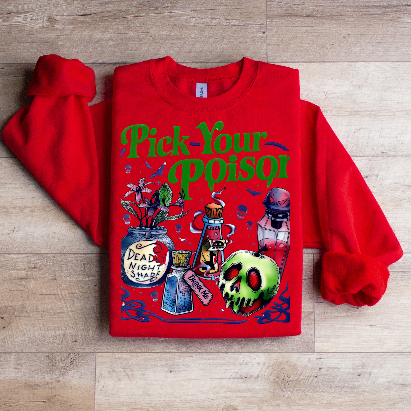Pick Your Poison Sweatshirt