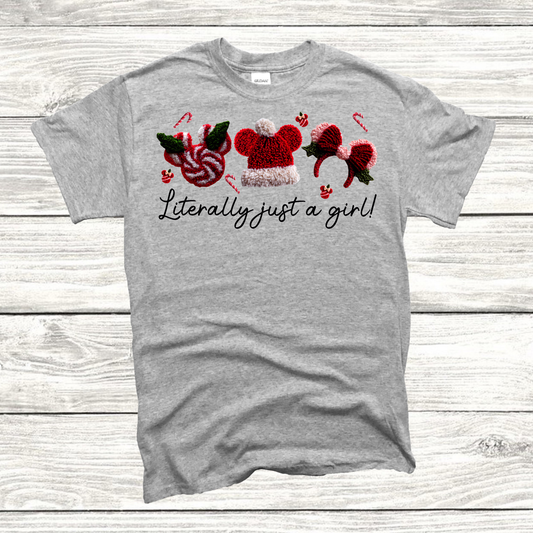 Literally Just A Girl T-Shirt