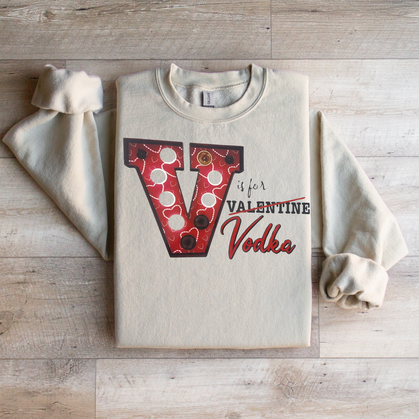 V is for Vodka Sweatshirt