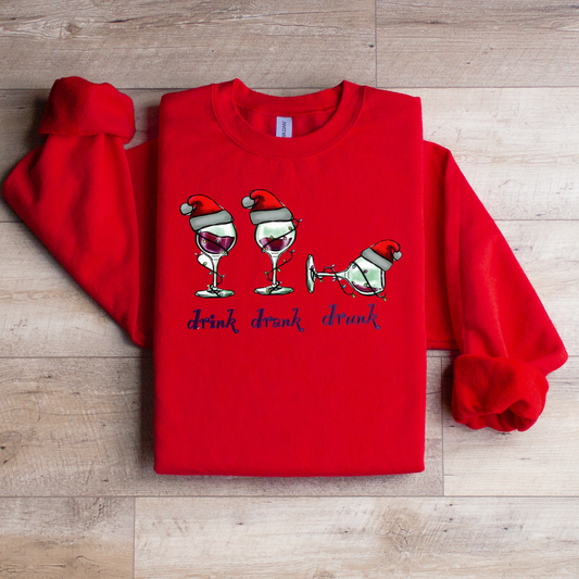 Drink Drank Drunk Sweatshirt