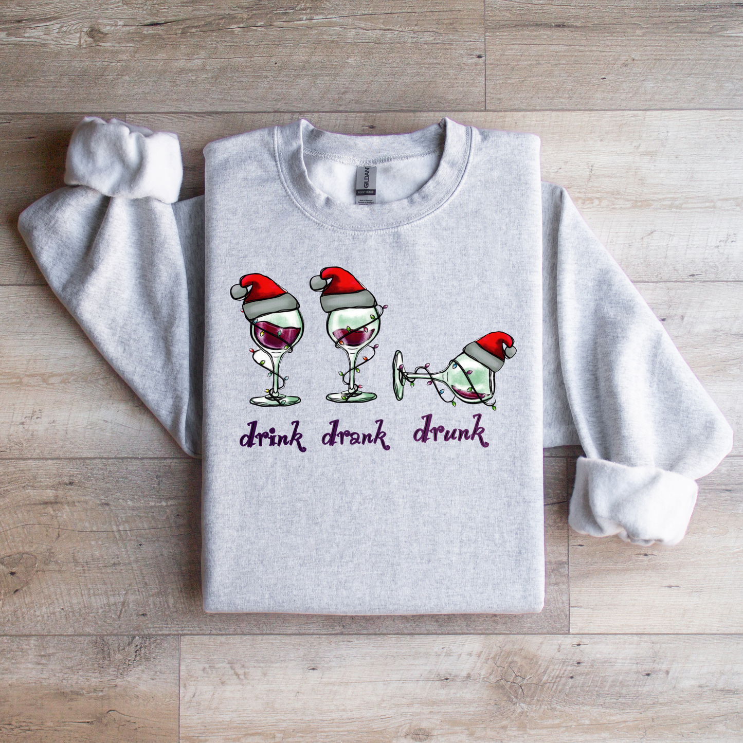 Drink Drank Drunk Sweatshirt