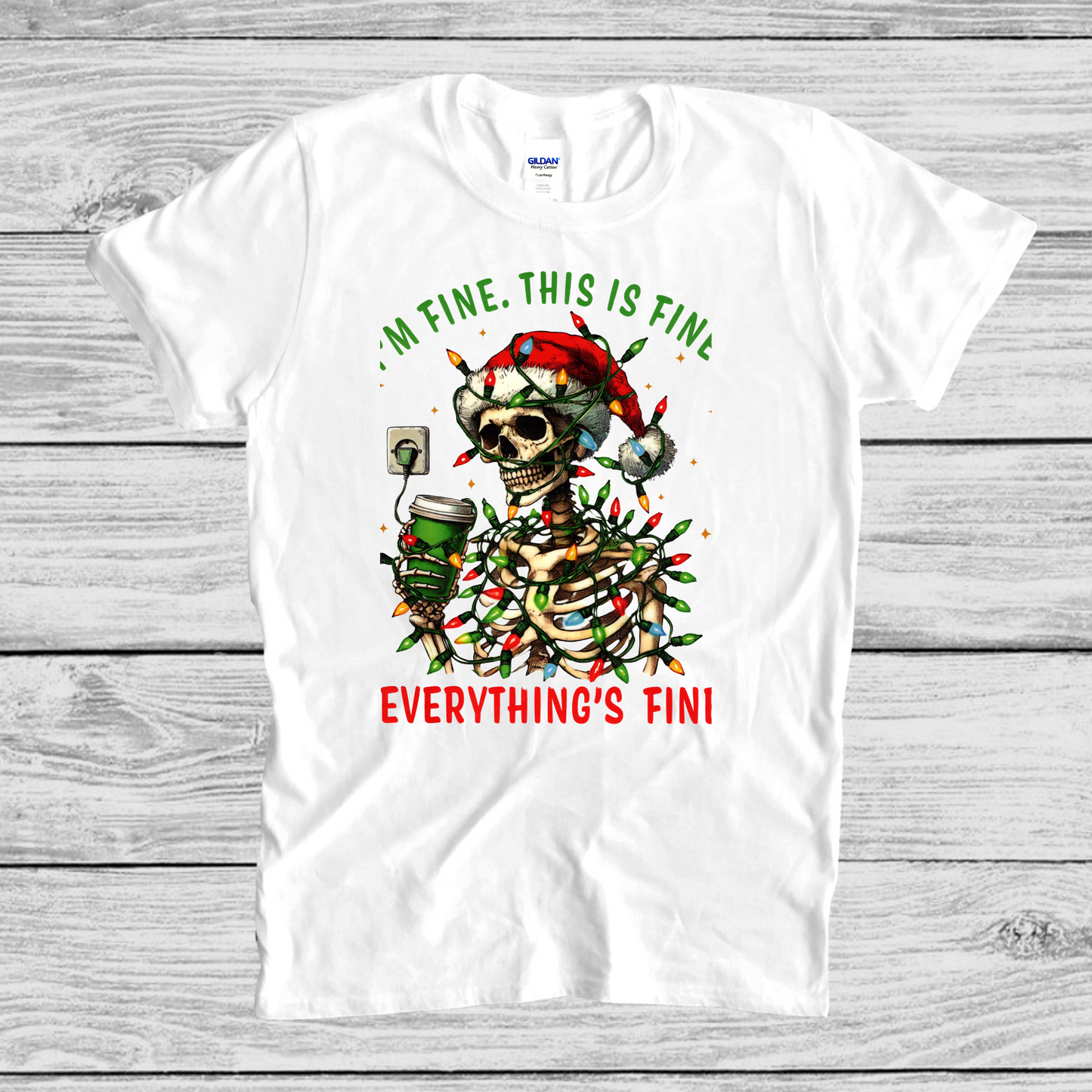 Everything is Fine T-shirt