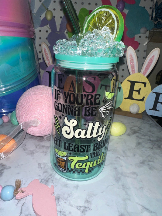 Don’t be salty glass tumbler