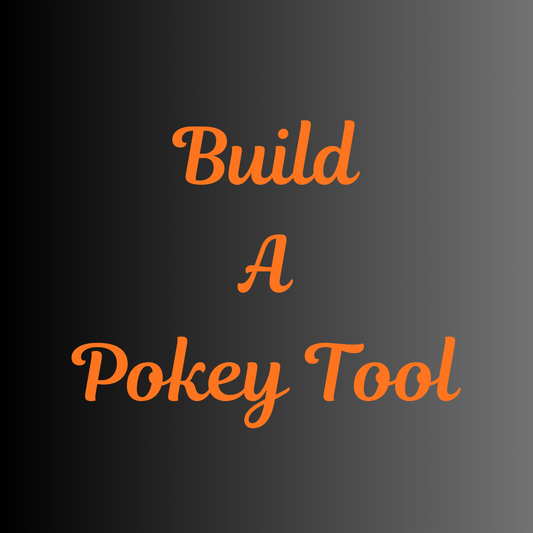 Build a Pokey Tool
