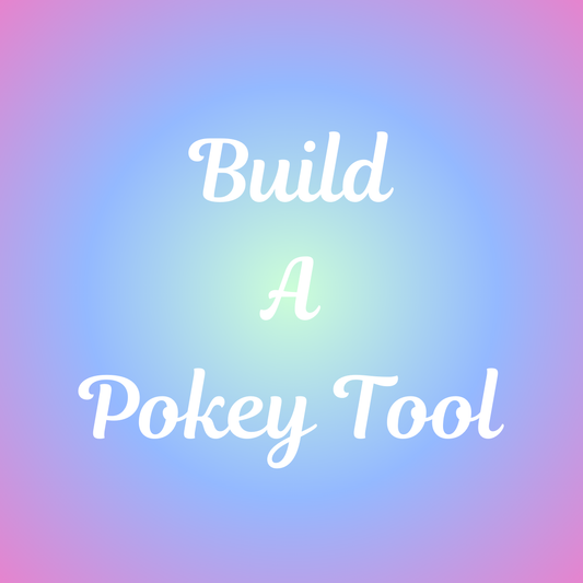 Build a Pokey Tool