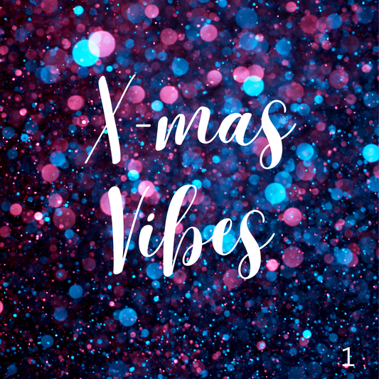 X-mas Vibes