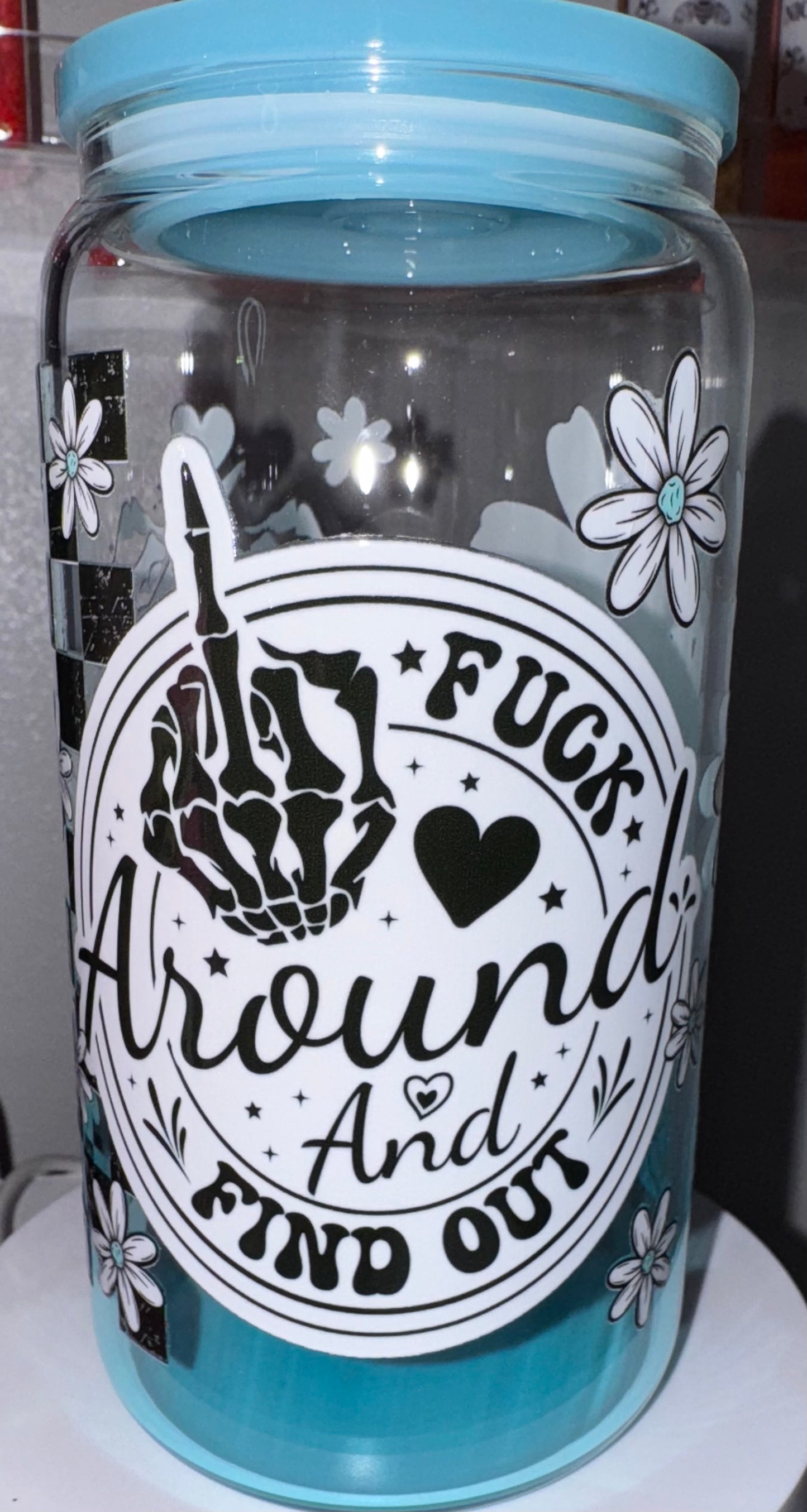 Blue F Around and Find Out Tumbler