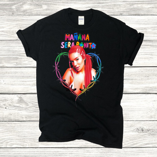 Manana Sera Bonito T-shirt