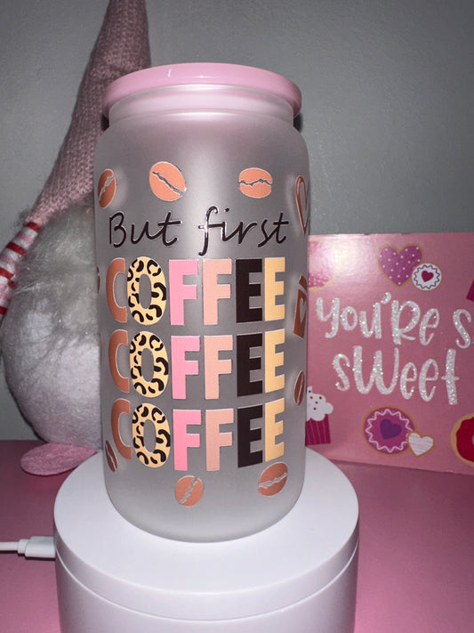 But First Coffee Frosted Glass Tumbler