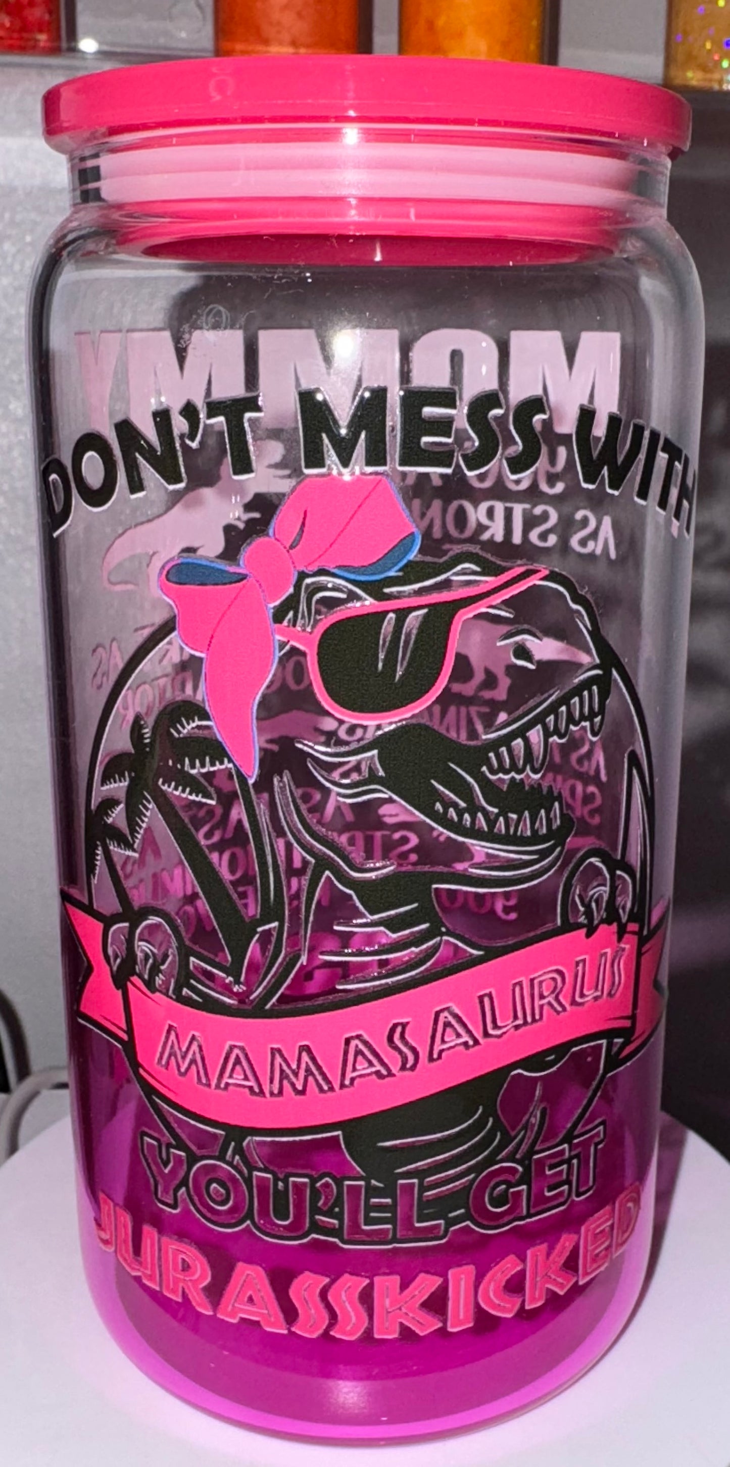 Pink Mamasaurus Tumbler